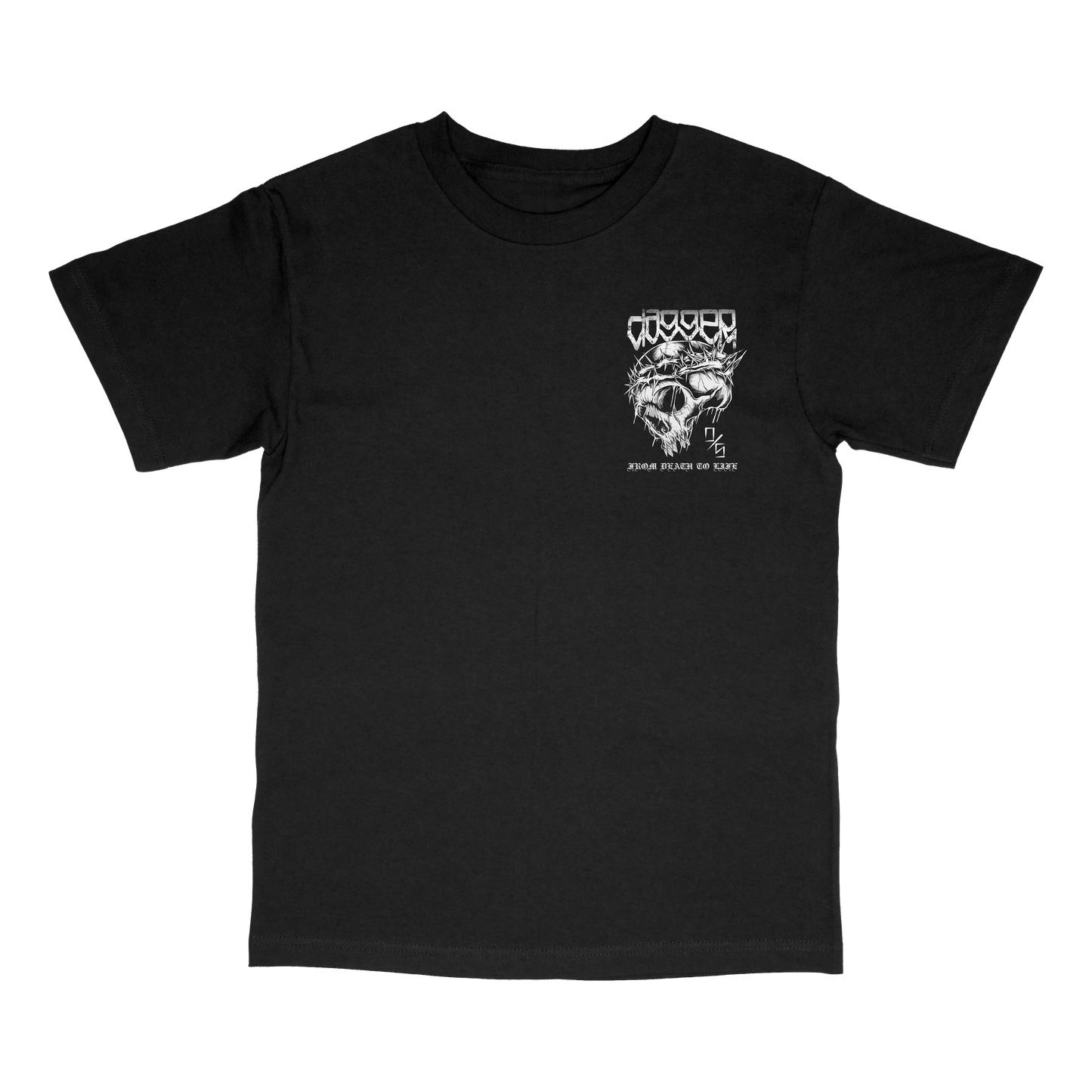 Dagger Skateboards From Death to Life T-Shirt — front print